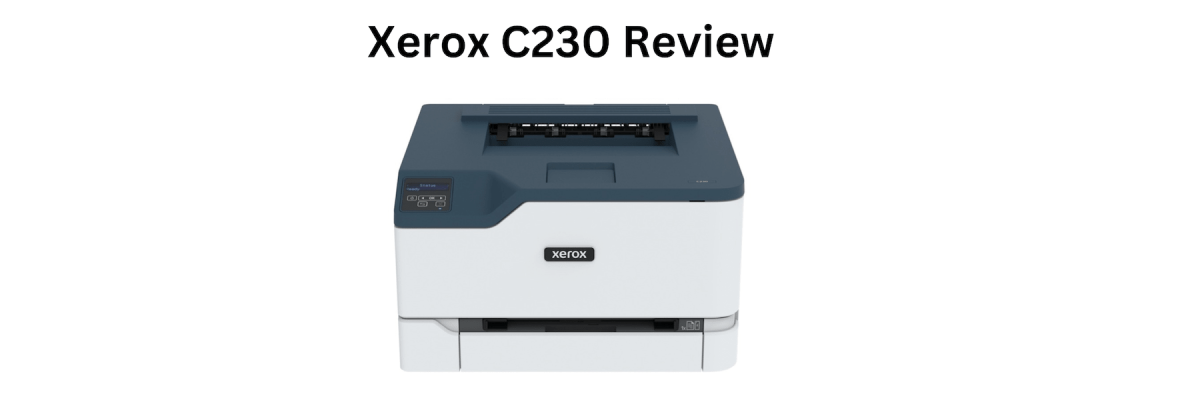 A picture of the Xerox C230 with text reading "Xerox C230 Review" above